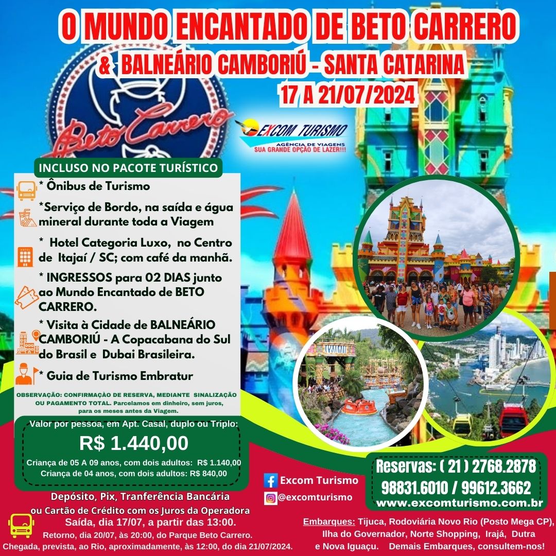 17 a 21/07/2024 – O MUNDO ENCANTADO DE BETO CARRERO  &  BALNEÁRIO CAMBORIÚ - SANTA CATARINA
