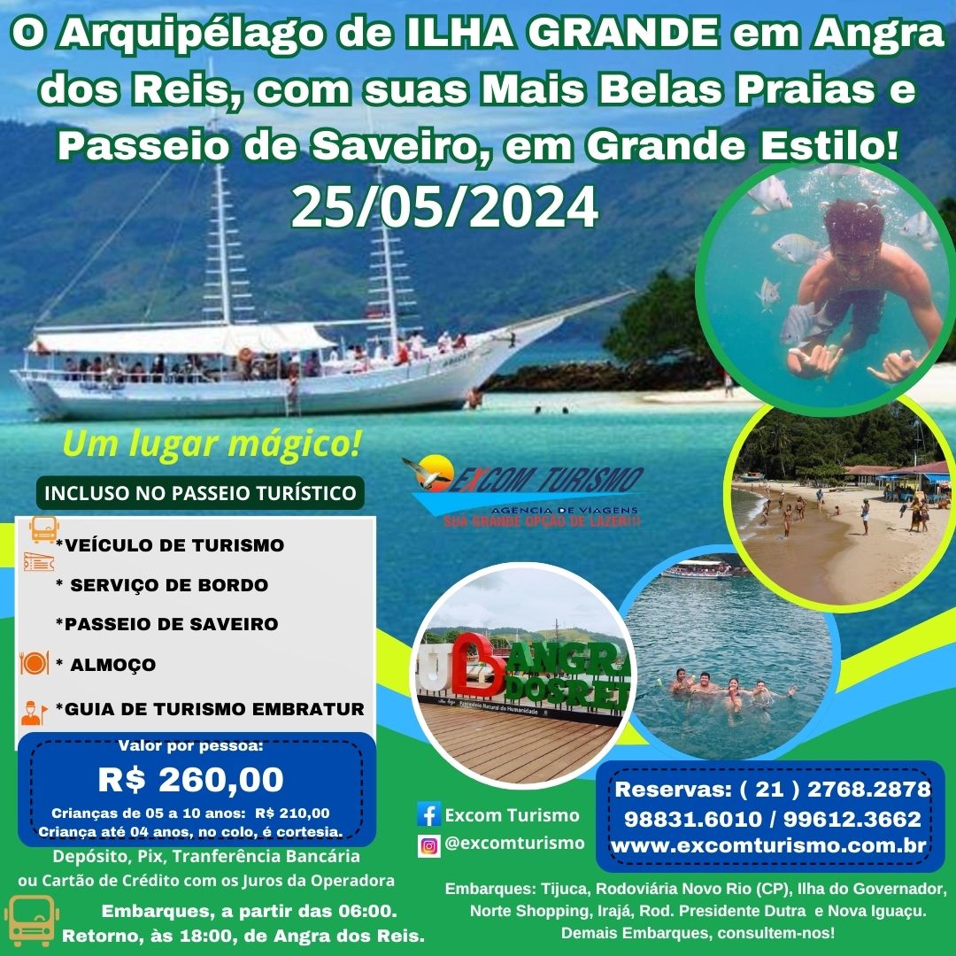 25/05/2024 - O Arquipélago da ILHA GRANDE em Angra dos Reis, com Suas Mais Belas Praias e Passeio de Saveiro, em Grande Estilo!